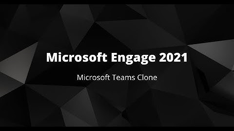 Microsoft Engage 2021 | Microsoft Teams Clone - Project Demo | Anushka Anand | IIT Guwahati