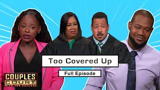 Too Covered Up: Wife Says Husband Sleeps With Turtleneck In Bed (Full Episode) | Couples Court