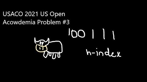USACO 2021 US Open Silver Acowdemia || Problem #3