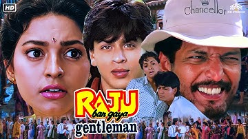 Raju Ban Gaya Gentleman | Full Movie | Shah Rukh Khan | Juhi Chawla | Bollywood Romantic Comedy Film