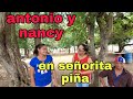 el programa  de la señorita  piña  el caso de antonio y Nancy  la famosa