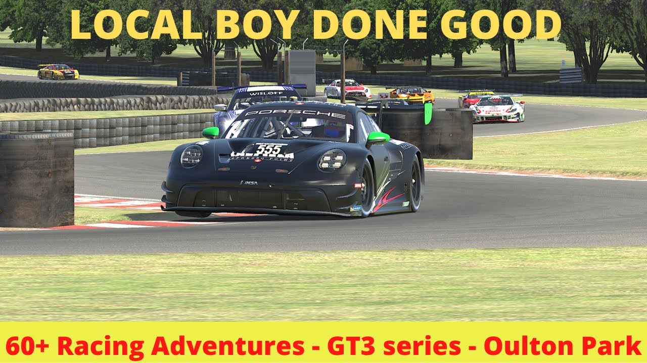 Plus Sixty Racing 60 Plus Racing Adventures GT3 Series, Week 8 Oulton Park - YouTube