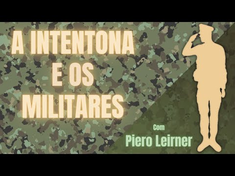 A Intentona e os Militares | com Piero Leirner | 161
