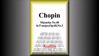 ショパン：マズルカ第48番 ヘ長調 Op.68 No.3