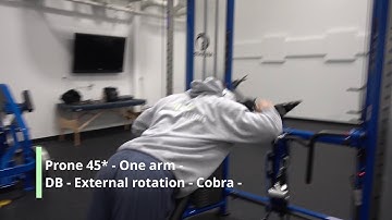Prone 45* - One arm - DB - External rotation - Cobra -