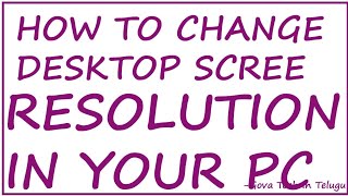 How to change desktop resulation in Telugu | screen resolution | Gova tech in telugu | screenshot 3