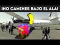 ¿Por qué no se te permite caminar debajo de las alas de un avión?