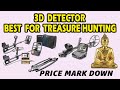 3D DETECTORS FOR TREASURE HUNTING | PRICE UPDATE | VOURVON RONIEL