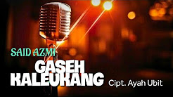 SAID AZMI - ALBUM TOP HITS LEGENDARIS ATJEH 2017 ( NEW VERSION ) - Playlist 