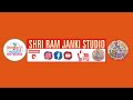 Shri ram janki studio mainpuris live broadcast