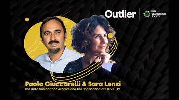 Paolo Ciuccarelli, Sara Lenzi—Outlier 2022—Data Sonification Archive and Sonification of COVID-19