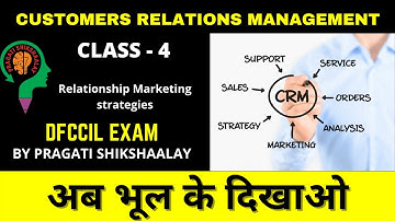 Customer Relationship Management (Class - 4)| DFCCIL Recruitment 2021| Pragati shikshaalay