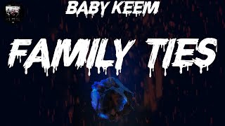 Baby Keem - family ties