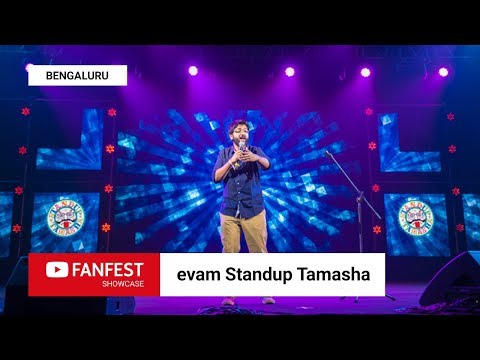 evam Stand-up Tamasha @ YouTube FanFest Showcase Bengaluru 2018