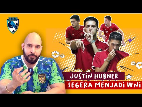 WOOWWW! JUSTIN HUBNER TINGGAL SELANGKAH LAGI MENJADI WARGA NEGARA INDONESIA!