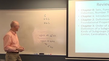 Abstract Algebra, Lecture 12B: Review for Exam 1 (on Foundational Group Theory)
