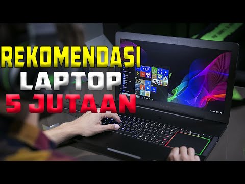 Rekomendasi Laptop 5 Jutaan Terbaik 2021 - Rekomendasi Laptop