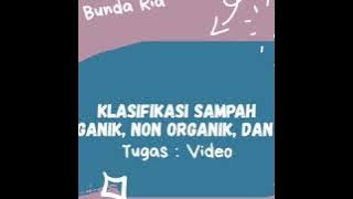 Sentra Bahan Alam | Klasifikasi Sampah Organik, Non Organik dan B3