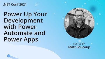 Power Up Your Development with Power Automate and Power Apps