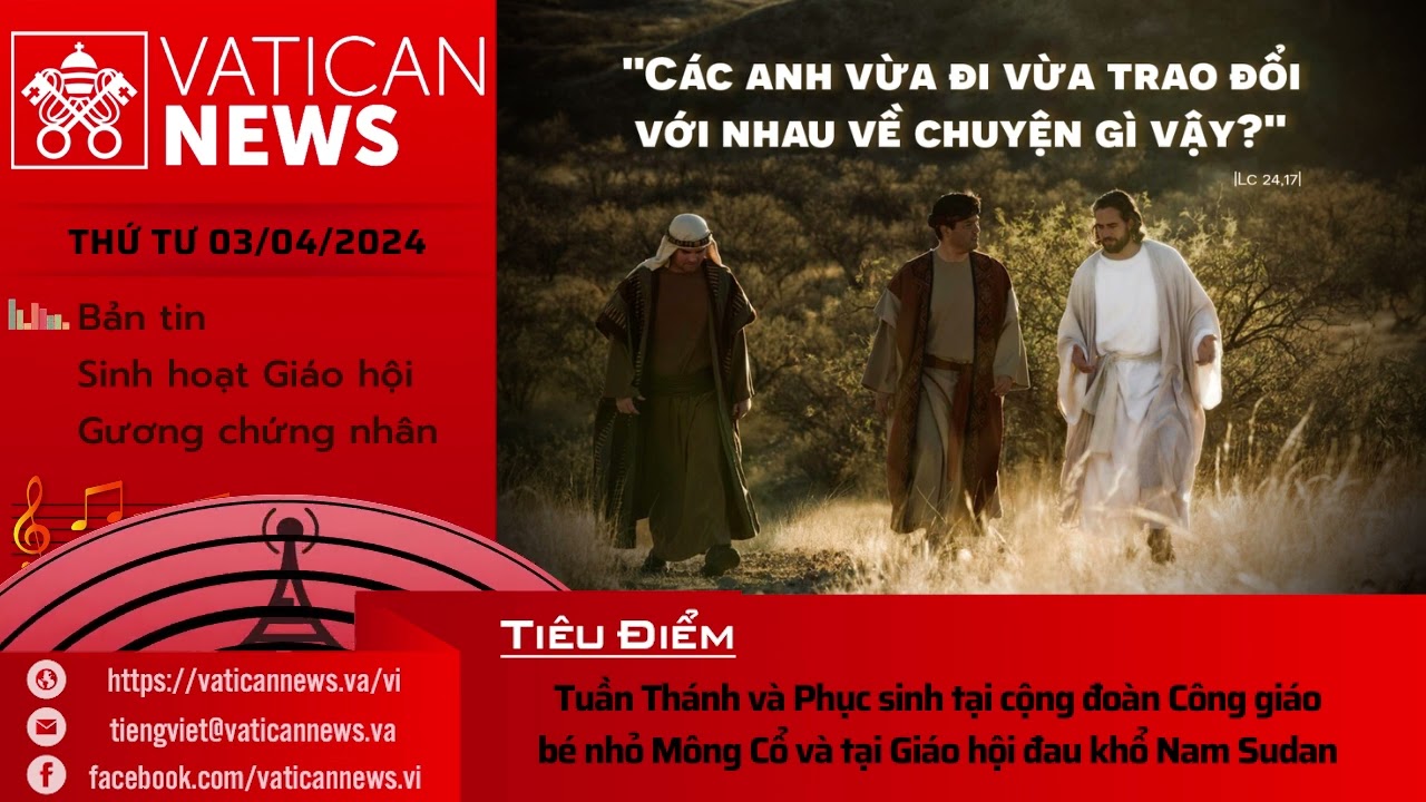 Radio thứ Tư 03/04/2024 - Vatican News Tiếng Việt