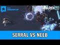 Serral vs Neeb - Stay At HomeStory Cup! (ZvP)