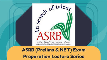 ASRB (Prelims & NET) Exam 2021 Preparation Lecture Series