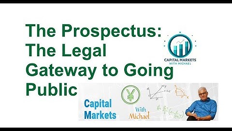 The 35-Investor Rule & The Prospectus: The Legal Gateway to Going Public