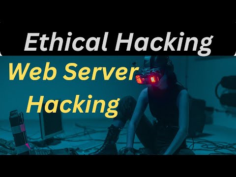 Web Server Hacking: