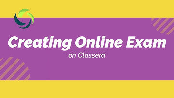 Creating Online Exam on Classera