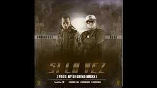 Arcangel Ft  Ñejo -- Si La Vez Remix