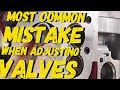 DONT MAKE THIS ROOKIE MISTAKE WHEN ADJUSTING VALVES ON ANY 4 STROKE ENGINE