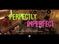 PERFECTLY IMPERFECT - COUCH WORSHIP [Official Video]