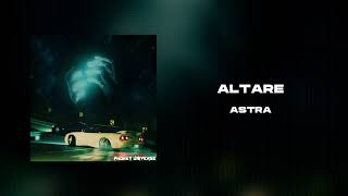 ALTARE - ASTRA