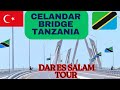 рџ рџ їDAR ES SALAM WALKING STREET CELANDAR BRIDGE TANZANIA рџ рџ їDAR ES SALAM WALKING STREET CELANDAR BRIDGE TANZANIA