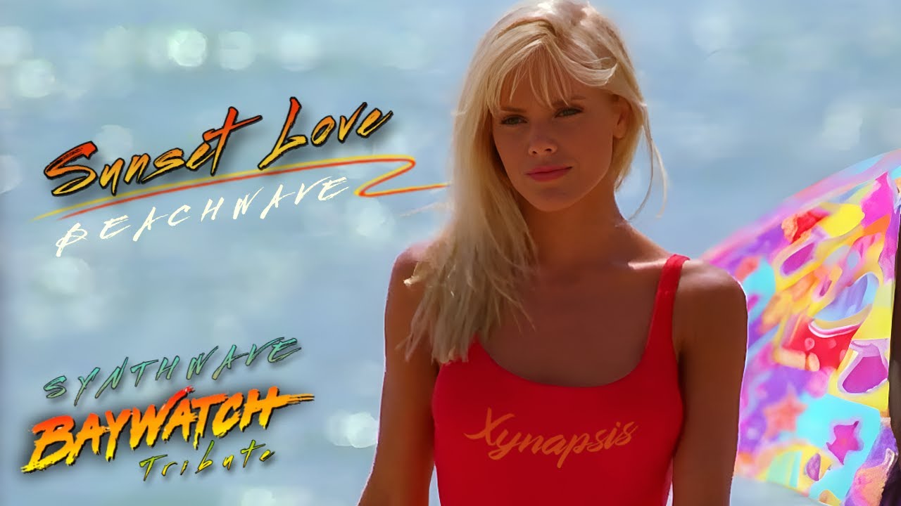 Xynapsis - Sunset Love | 90s Baywatch Girls Tribute (Beachwave)