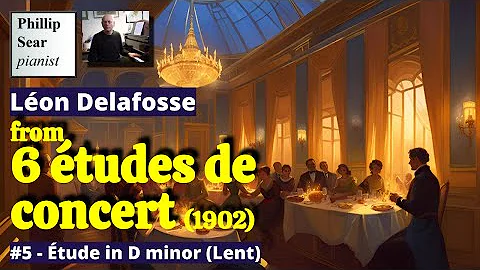 Lon Delafosse : tude in D minor (Lent)