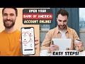 How to Open a Bank of America Account 🤑 Requirements to Open an Online Account