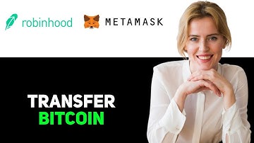 How To Transfer Bitcoin From Robinhood To Metamask 2025