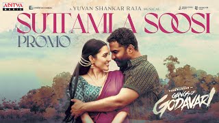 Suttamla Soosi  Song Promo | Gangs of Godavari |  VishwakSen, Neha Shetty | Yuvan Shankar Raja