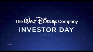 Disney Investor Day 2020 - Full Presentation