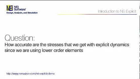 Stresses Accuracy with explicit dynamics - Explicit FEM Analysis Webinar Q&A