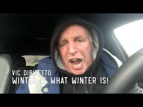 Winter Is What Winter Is! | VicDiBitetto.net