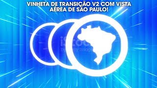 VINHETA DE TRANSIÇÃO V2 COM VISTA AÉREA DE SÃO PAULO | 1080p HD 60FPS | REDE TAB