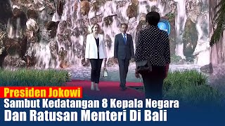 🔴 LIVE - Presiden Jokowi Sambut 8 kepala Negara Dan Ratusan Menteri di KTT WWF Bali