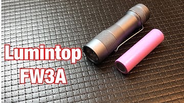 Lumintop FW3A Review