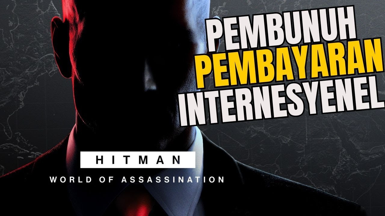 🔴 [LIVE] JADI AGEN BOTAK!! hitman: world of assasination - YouTube