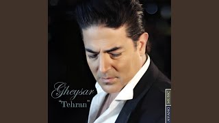 Tehran - Gheysar