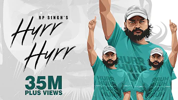 Hurr Hurr (Official Video) | @RPSingh1857  | New Haryanvi Songs Haryanavi 2023 | Nav Haryanvi