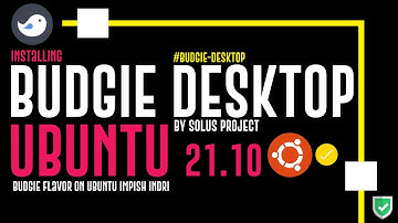 How to Install Budgie Desktop on Ubuntu 21.10 | Budgie-Desktop on Ubuntu Budgie Desktop Environment