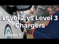 EV Chargers: Level 2 vs Level 3 | On the Road: Episode 7